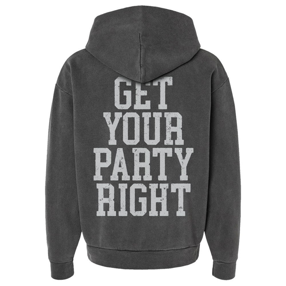 Get Your Party Right Hoodie back