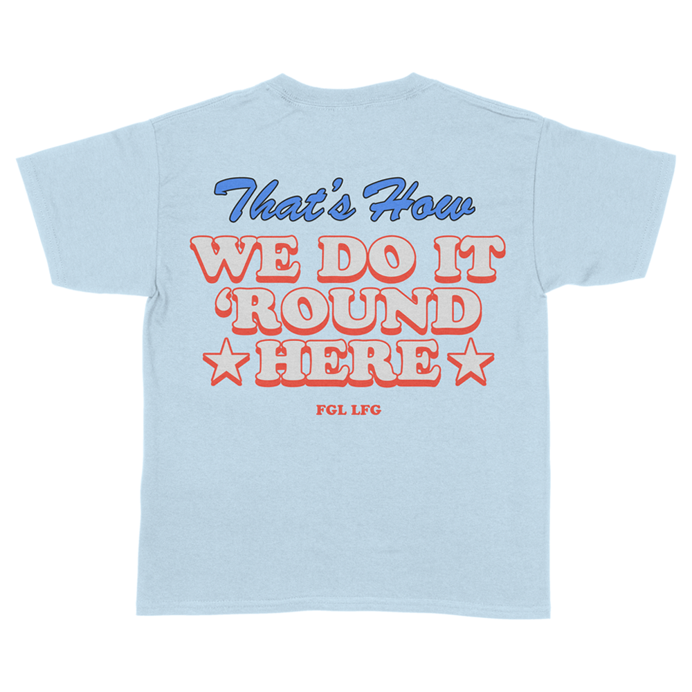 That's How We Do It T-Shirt back